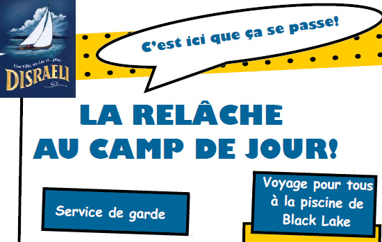 La relache scolaire au camp de jour disraeli - Le Quotidien des Lacs